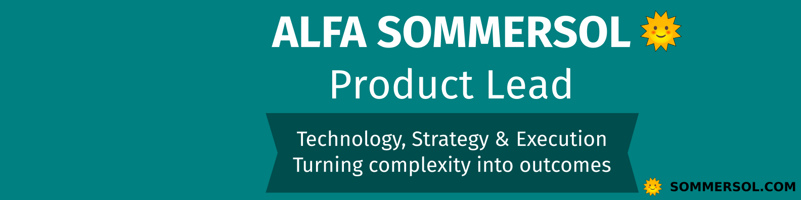 Alfa Sommersol - Product Lead, Technology Strategy and Execution